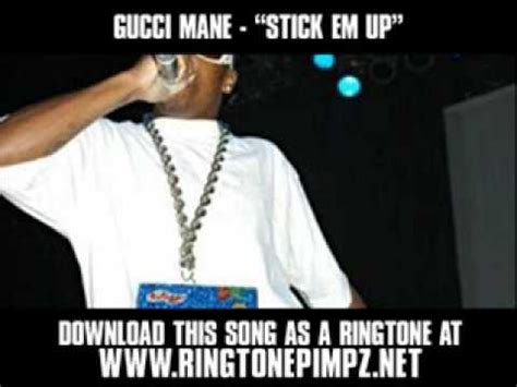 Gucci Mane – Stick Em Up Lyrics 